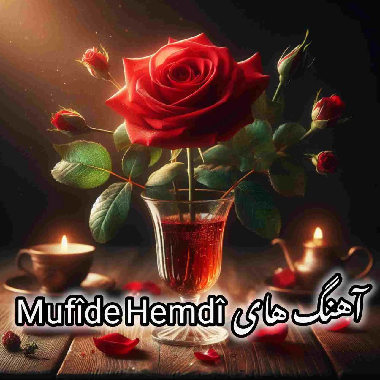 دانلود گلچین آهنگ Mufîde Hemdî تکی و یکجا